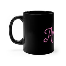 Load image into Gallery viewer, Awomen Apparel Black mug 11oz