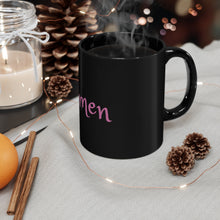 Load image into Gallery viewer, Awomen Apparel Black mug 11oz